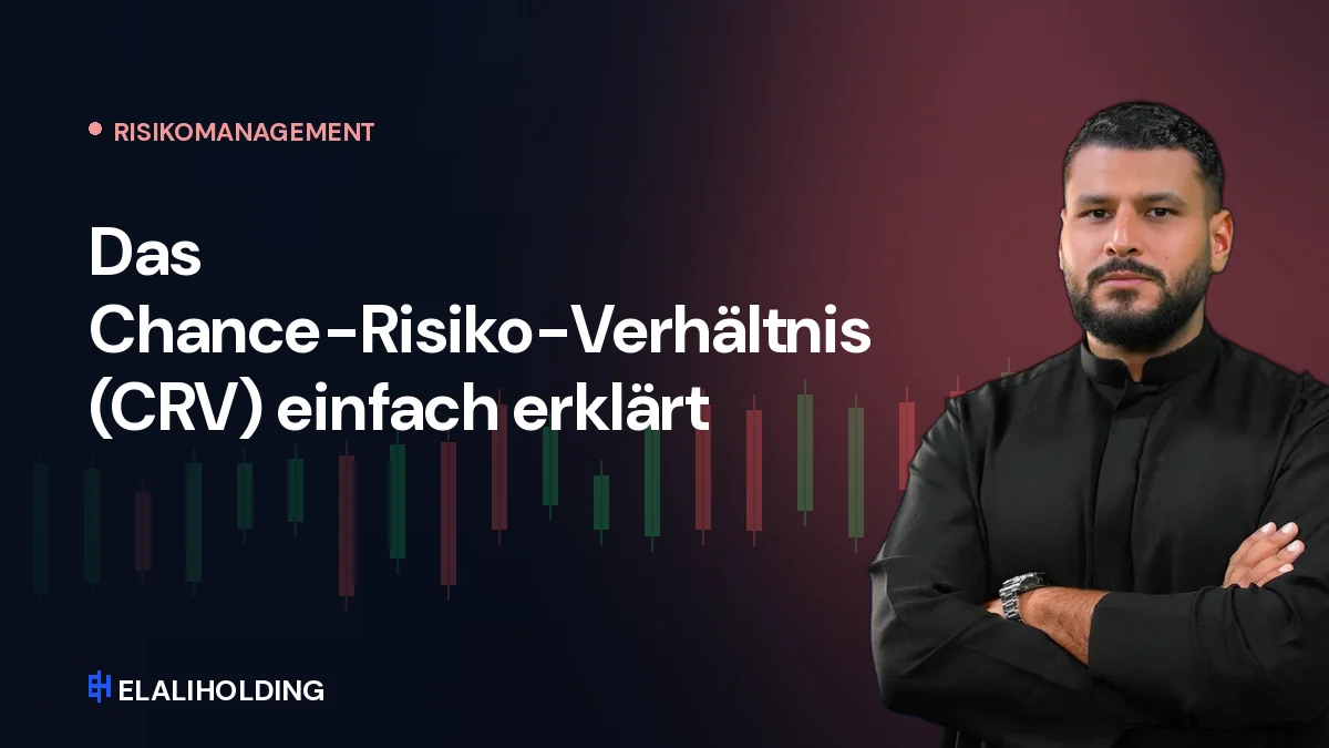 Das Chance-Risiko-Verhältnis (CRV) einfach erklärt