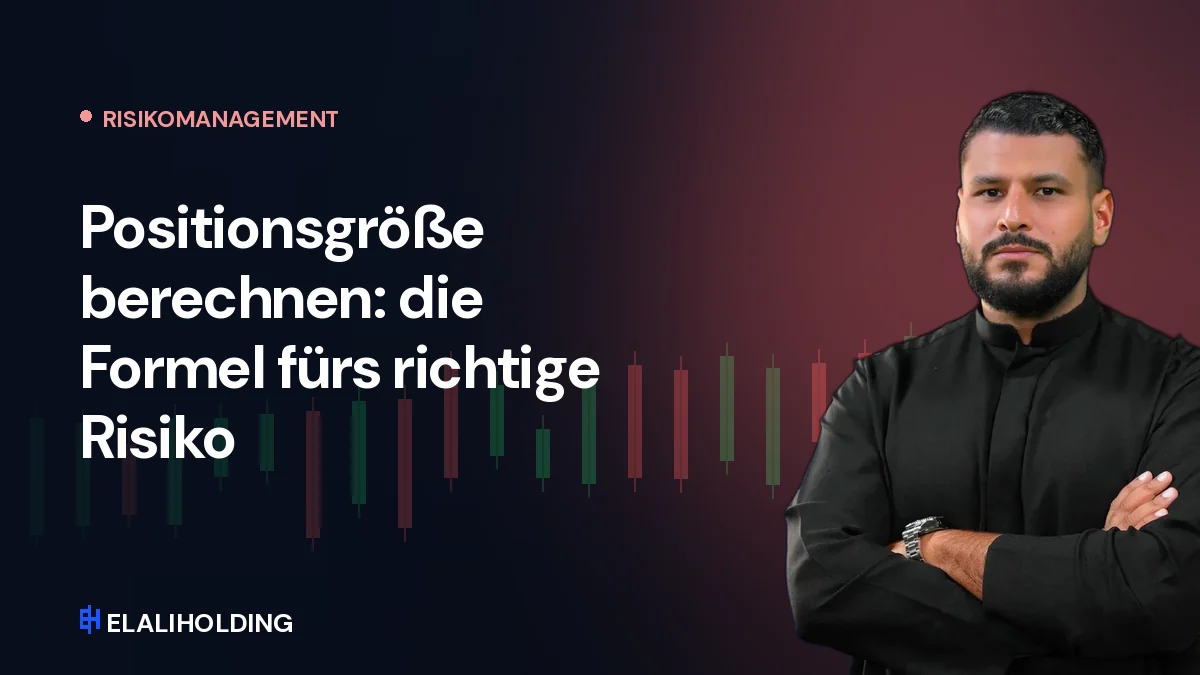 Positionsgröße berechnen: die Formel fürs richtige Risiko