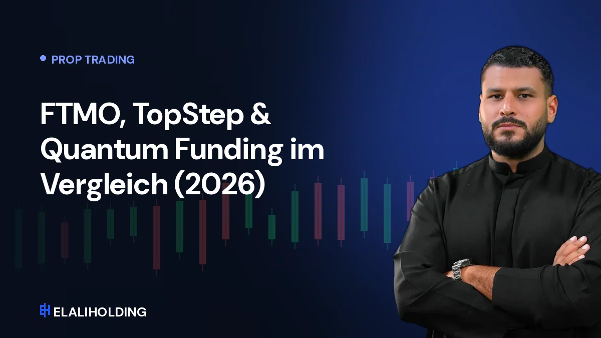 FTMO, TopStep & Quantum Funding im Vergleich (2026)