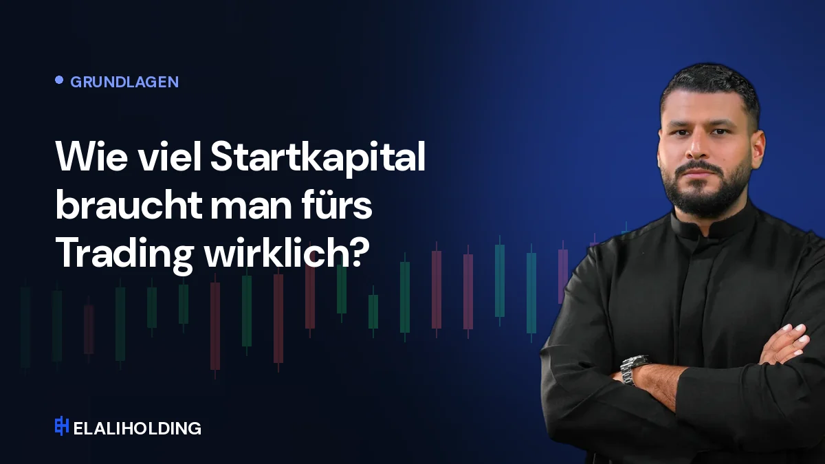 Wie viel Startkapital braucht man fürs Trading wirklich?