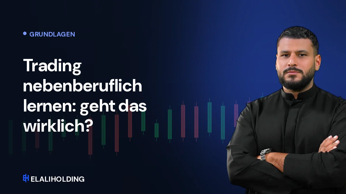 Trading nebenberuflich lernen: geht das wirklich?